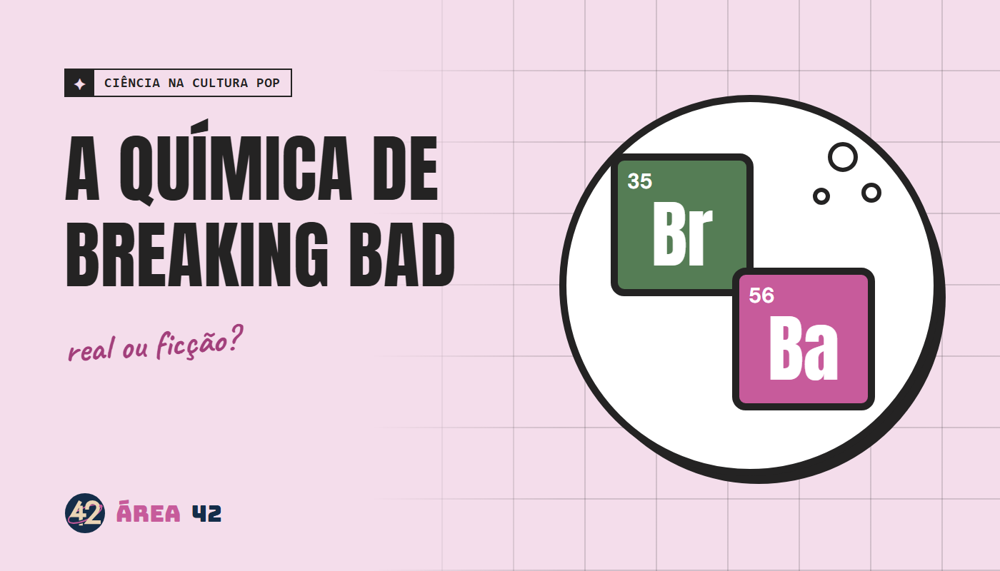 Capa ilustrada: A química de Breaking Bad: o que é real e o que é ficção